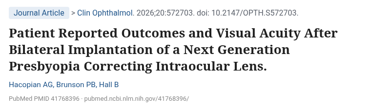 Hacopian 2026 Clin Ophthalmol 노안교정 인공수정체 양안 삽입 후 환자 보고 결과 논문 제목