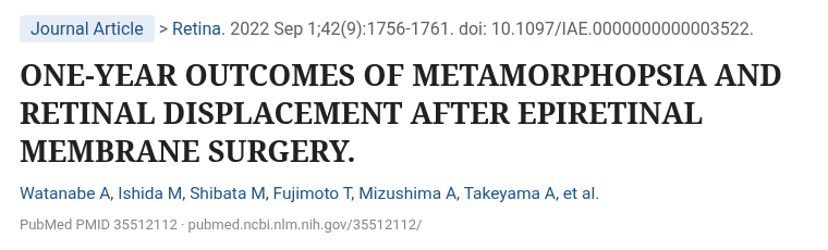 Watanabe 2022 Retina 망막전막 수술 후 변시증과 망막 이동 1년 결과 PubMed 화면 - 고양 일산 고양신세계안과